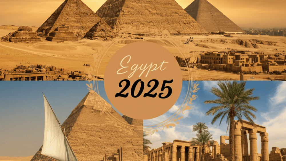 Best Places to Visit in Egypt in 2025